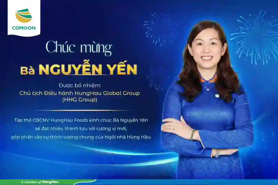 COMOON CHÚC MỪNG TÂN CHỦ TỊCH ĐIỀU HÀNH HUNGHAU GLOBAL GROUP