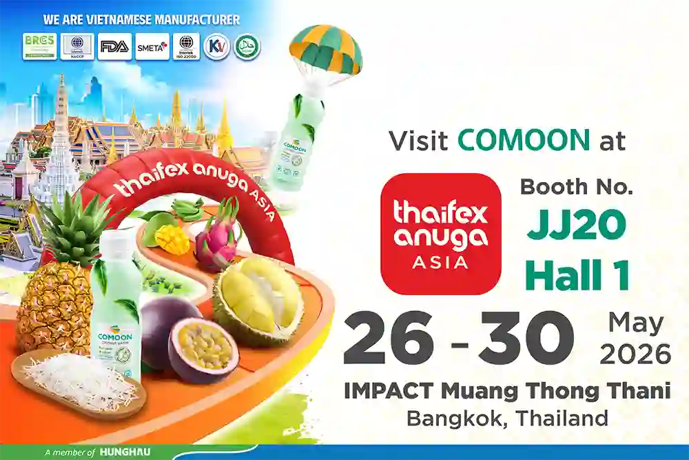 MỜI QUÝ ĐỐI TÁC GHÉ THĂM GIAN HÀNG COMOON TẠI THAIFEX – ANUGA ASIA 2026