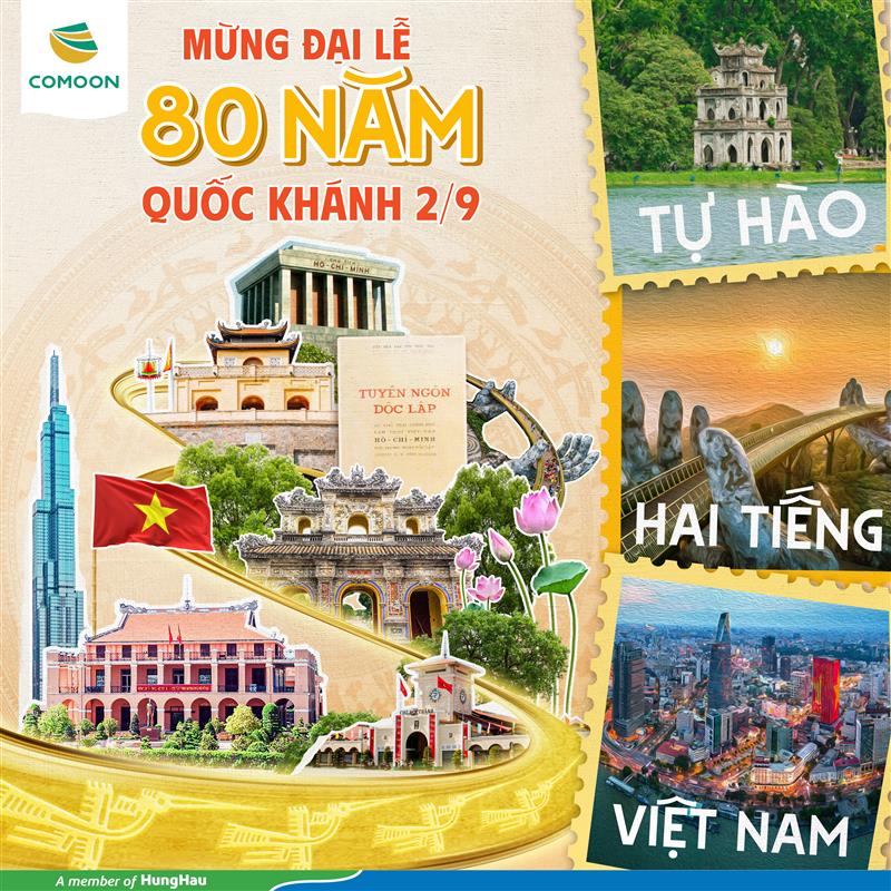 COMOON CHÀO MỪNG NGÀY LỄ QUỐC KHÁNH 2/9: VẸN TRÒN HAI TIẾNG VIỆT NAM